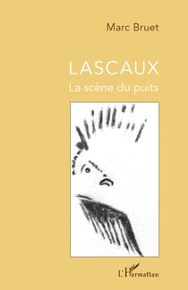 Lascaux - La scène du puits