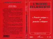 " PENSEE UNIQUE " ET PENSEES CRITIQUES - L'Homme et la Société n°135