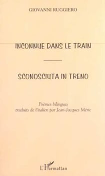 INCONNUE DANS LE TRAIN - SCONOSCIUTA IN TRENO