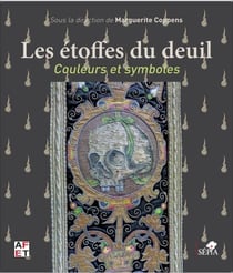Les Etoffes du deuil - Couleurs et symboles