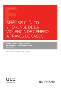 Análisis clínico y forense de la violencia de género a través de casos