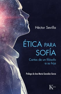 Ética para Sofía - Cartas de un filósofo a su hija