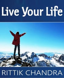 Live Your Life
