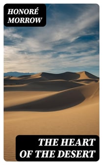 The Heart of the Desert - Kut-Le of the Desert
