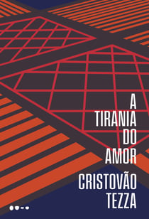 A tirania do amor