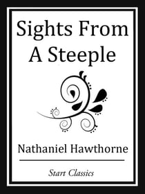 Sights From A Steeple