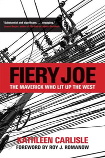 Fiery Joe - The Maverick Who Lit Up the West
