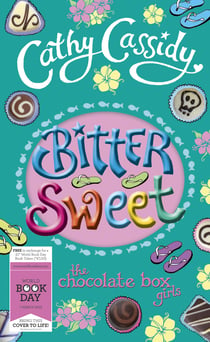 Chocolate Box Girls: Bittersweet