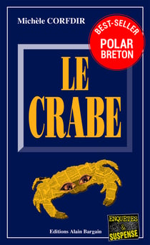 Le Crabe - Un thriller psychologique haletant