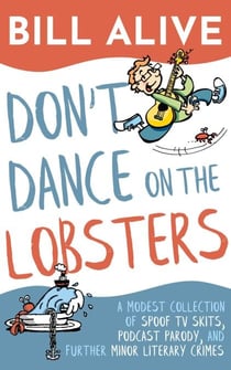 Don't Dance on the Lobsters