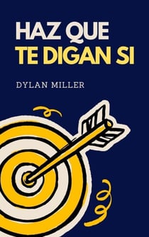 Haz que te Digan Si - Large Companies, #1