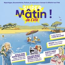 Super Mâtin de l'été