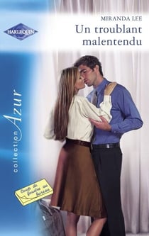 Un troublant malentendu (Harlequin Azur)