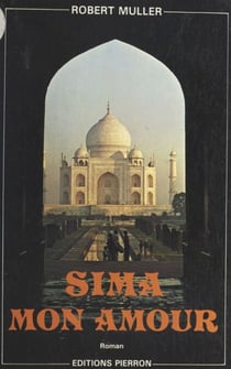 Sima mon amour - Roman