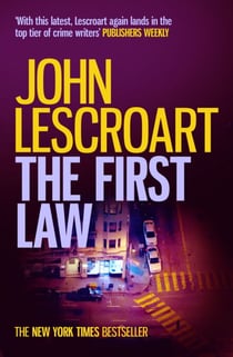 The First Law (Dismas Hardy series, book 9) - A dark and twisted crime thriller