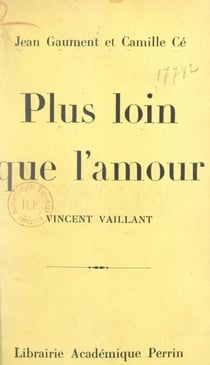 Plus loin que l'amour - Vincent Vaillant