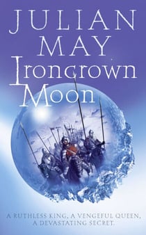 Ironcrown Moon - Part Two of the Boreal Moon Tale