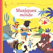 Musiques du monde - livre sonore - Un livre son à écouter
