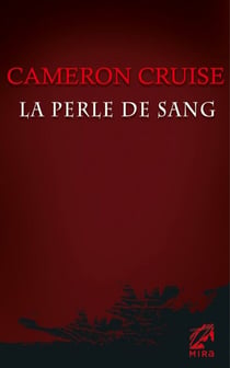 La perle de sang (Harlequin Mira)