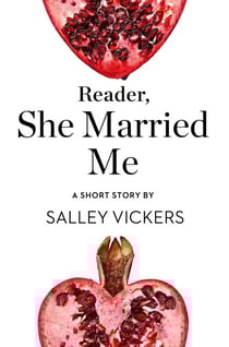 Reader, She Married Me - A Short Story from the collection, Reader, I Married Him