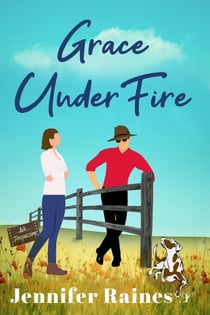 Grace Under Fire - The Anderson Sisters, #2