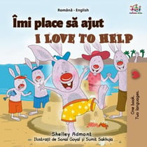 Îmi place sa ajut I Love to Help - Romanian English Bedtime Collection