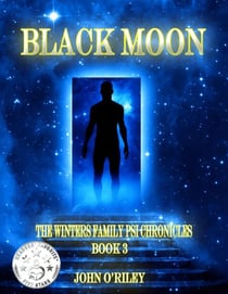 Black Moon - Winters Family Psi Chronicles, #3