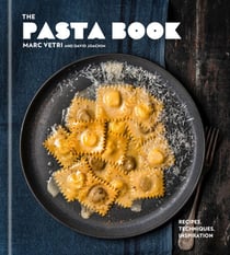 The Pasta Book - Recipes, Techniques, Inspiration