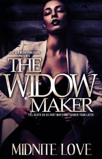 The Widow Maker - The Widow Maker, #1
