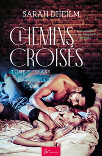 Chemins croisés - 19ans - New Romance de Vacances haltante