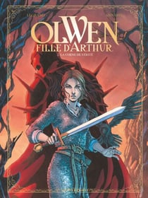 Olwen, fille d'Arthur - Tome 02 - La Corne de Vérité