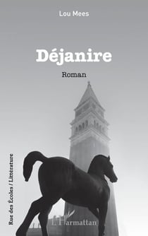 Déjanire - Roman