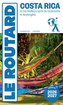 Guide du Routard Costa Rica 2026/27