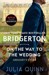 On the Way to the Wedding - Bridgerton