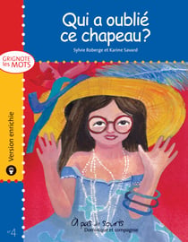 Qui a oublié ce chapeau ? - version enrichie