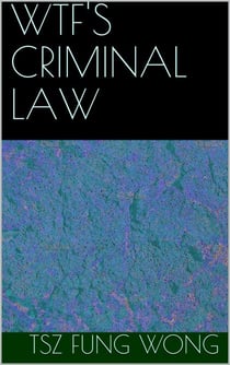 Wtf's Criminal Law