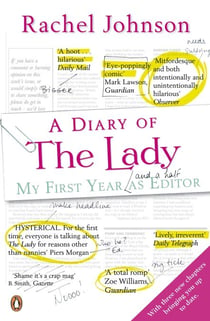 A Diary of The Lady - My First Year As Editor