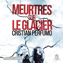 Meurtres sur le glacier - Laura Badia 1