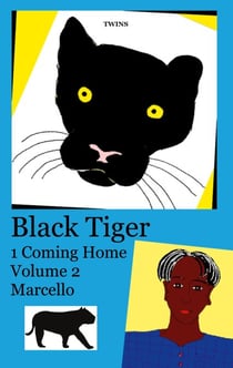 Black Tiger 1 Coming Home - Volume 2 Marcello
