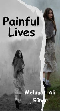Painful Lives