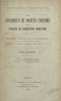 Des concordats de sociétés anonymes après faillite ou liquidation judiciaire - Thèse pour le Doctorat. L'acte public sur les matières ci-après sera présenté et soutenu le lundi 29 juin 1904, à 2h 1/2