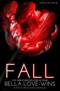 Fall (A Mafia Crime Family Romance) - Saints of Sin, #1