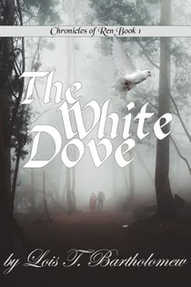 The White Dove - Chronicles of Ren, #1
