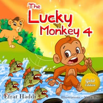 The Lucky Monkey 4 Gold Edition - The lucky monkey, #4
