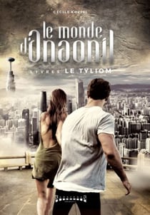 Le Tyliom - Saga fantastique