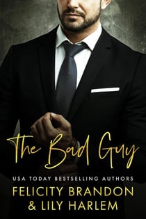 The Bad Guy - The Kings of Dukes Series, #1