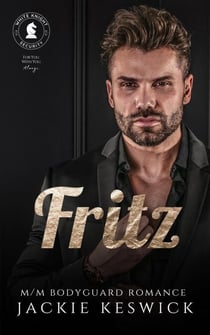 Fritz - White Knight Security, #5