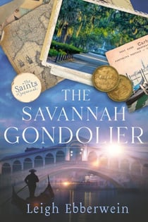The Savannah Gondolier - The Saints of Savannah Series