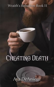 Cheating Death - Coffee And Blood, #2