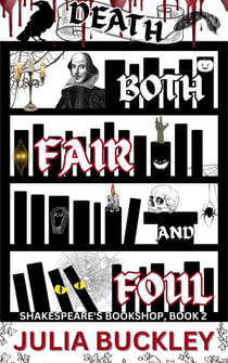 Death Both Fair and Foul - Shakespeare's Bookshop